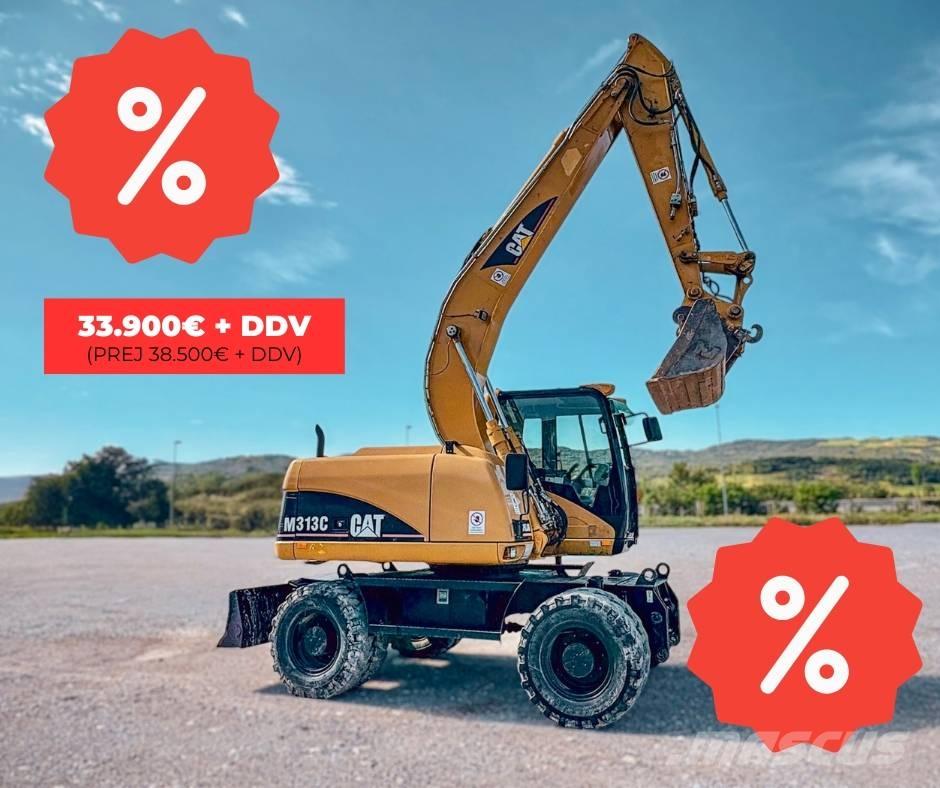 CAT M 313 C Pelle sur pneus
