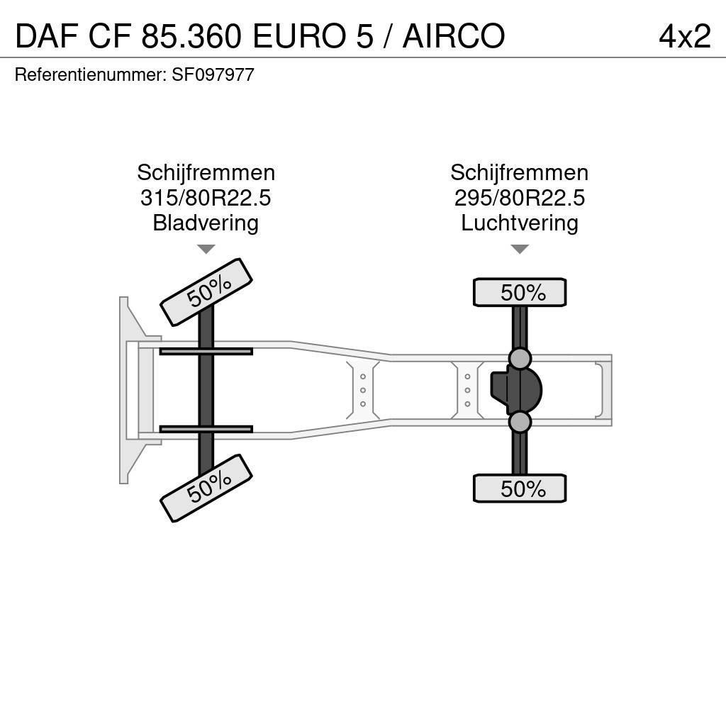 DAF CF 85.360 EURO 5 / AIRCO Tracteur routier