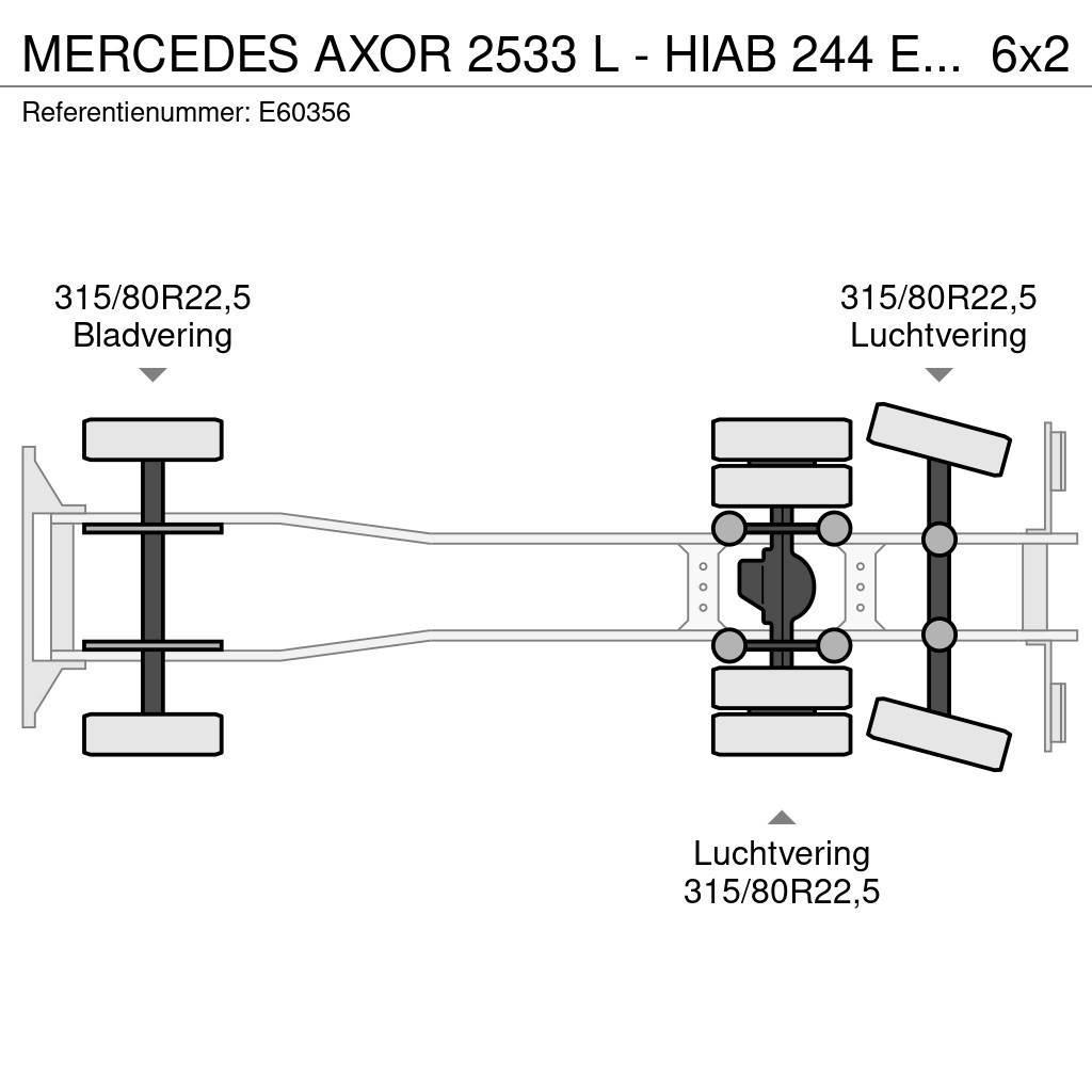 Mercedes-Benz AXOR 2533 L - HIAB 244 E-4 HIPRO Camion benne