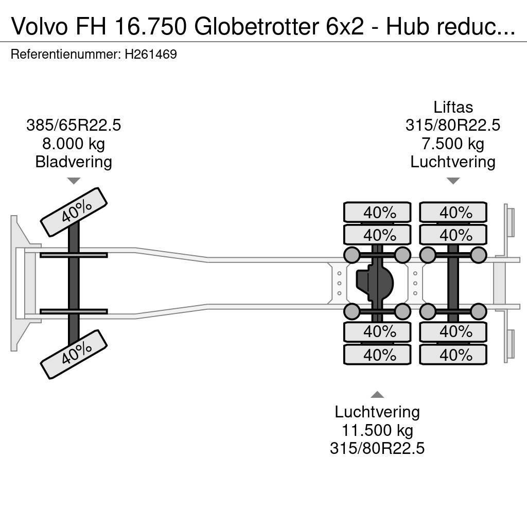 Volvo FH 16.750 Globetrotter 6x2 - Hub reduction - EEV - Châssis cabine