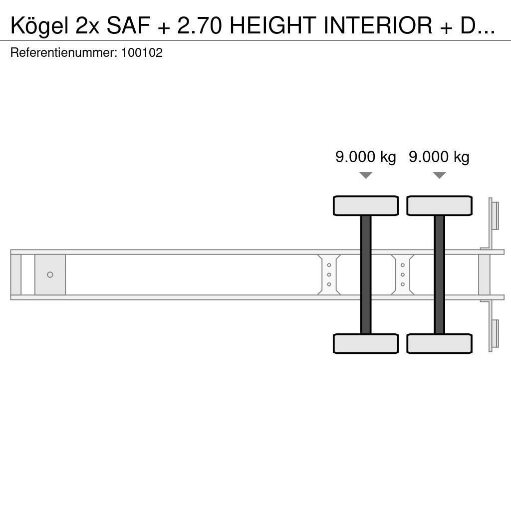 Kögel 2x SAF + 2.70 HEIGHT INTERIOR + Disc Brake Semi remorque fourgon