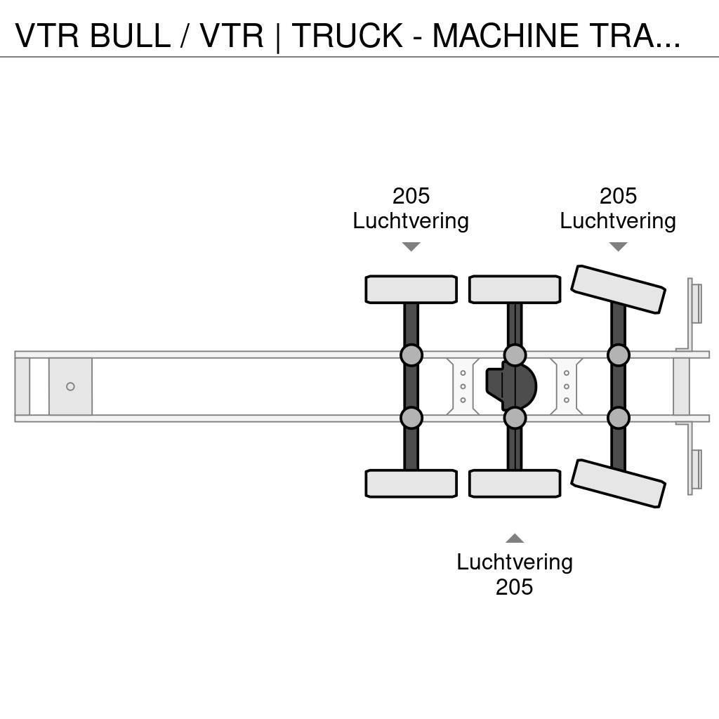  VTR BULL / VTR | TRUCK - MACHINE TRANSPORTER | STE Semi remorque porte engin