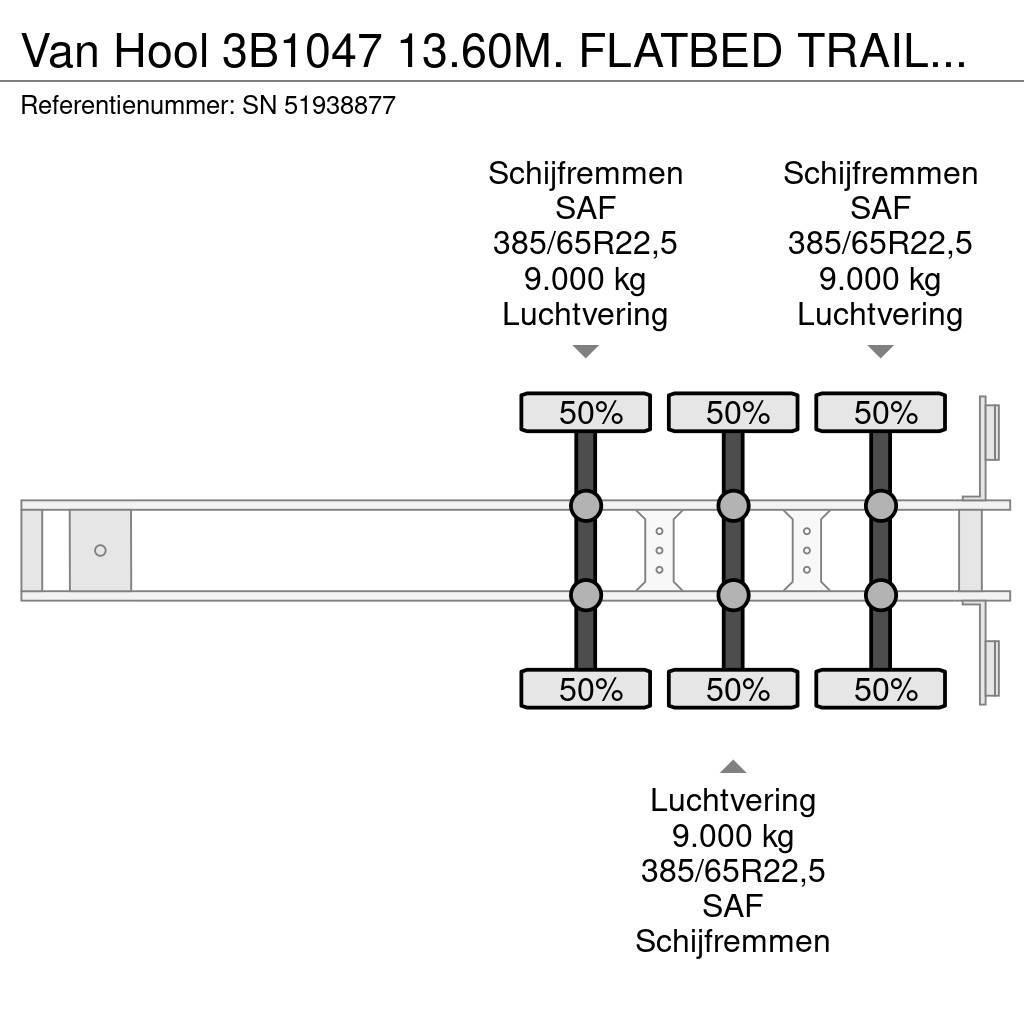 Van Hool 3B1047 13.60M. FLATBED TRAILER WITH 40FT TWISTLOCK Semi remorque plateau ridelle