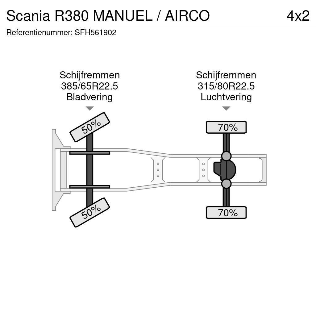 Scania R380 MANUEL / AIRCO Tracteur routier