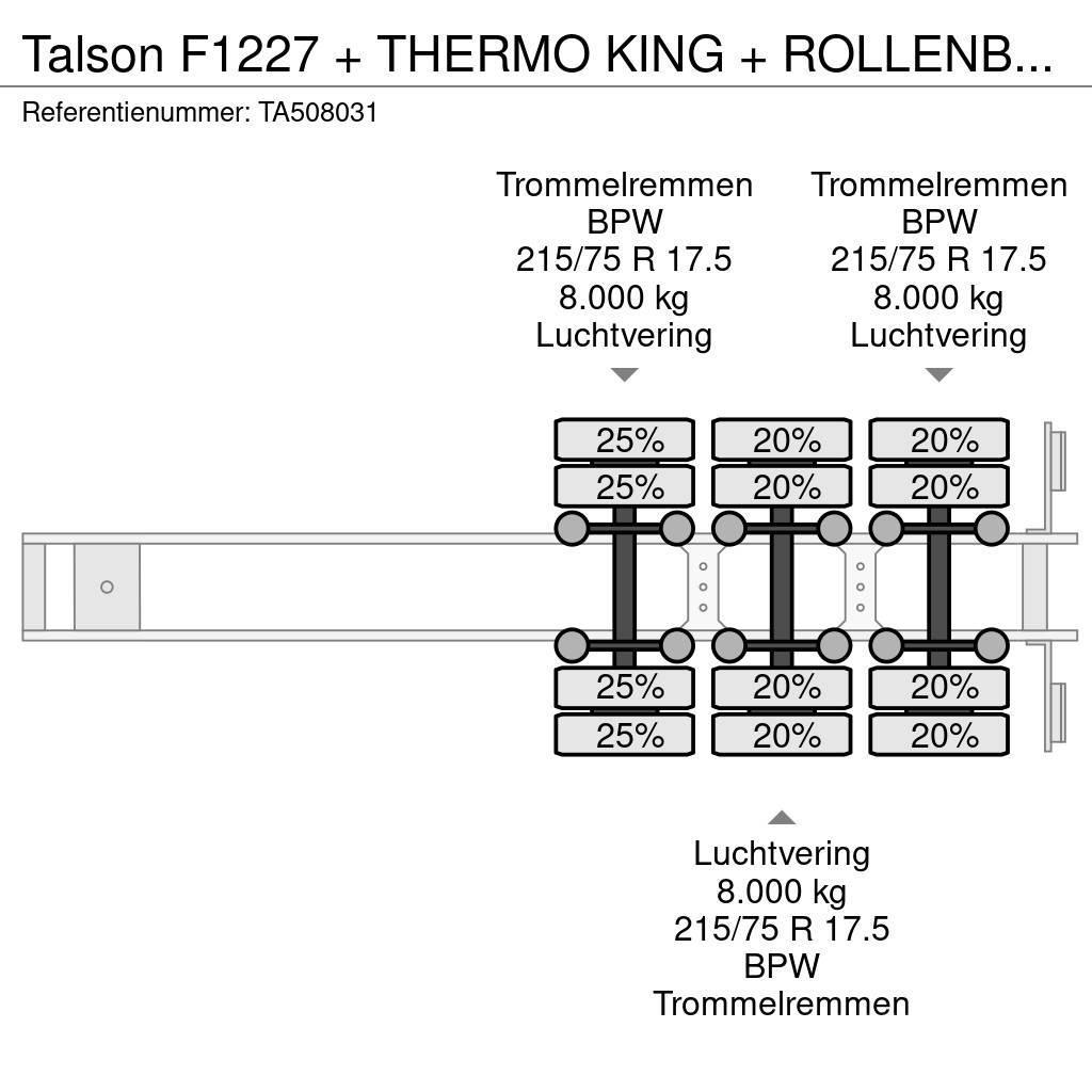 Talson F1227 + THERMO KING + ROLLENBANEN - MEGA Semi remorque frigorifique